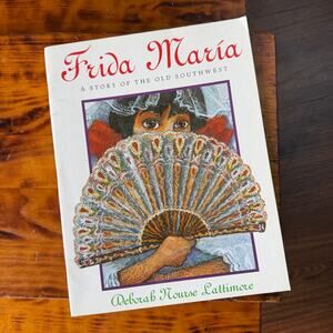 Vintage 1994 Frida María A Story Of The Old Southwest Paperback Book